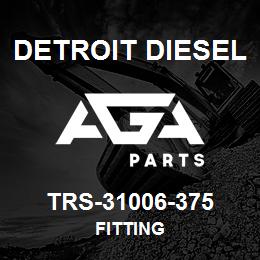 TRS-31006-375 Detroit Diesel Fitting | AGA Parts