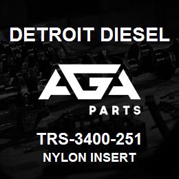 TRS-3400-251 Detroit Diesel Nylon Insert | AGA Parts