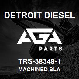 TRS-38349-1 Detroit Diesel Machined Bla | AGA Parts