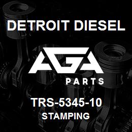 TRS-5345-10 Detroit Diesel Stamping | AGA Parts