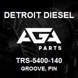 TRS-5400-140 Detroit Diesel Groove, Pin | AGA Parts