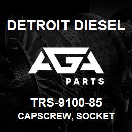 TRS-9100-85 Detroit Diesel Capscrew, Socket | AGA Parts