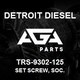 TRS-9302-125 Detroit Diesel Set Screw, Soc. | AGA Parts