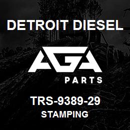 TRS-9389-29 Detroit Diesel Stamping | AGA Parts