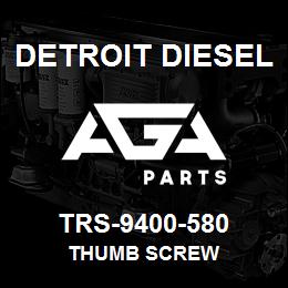 TRS-9400-580 Detroit Diesel Thumb Screw | AGA Parts