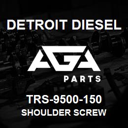 TRS-9500-150 Detroit Diesel Shoulder Screw | AGA Parts