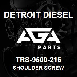 TRS-9500-215 Detroit Diesel Shoulder Screw | AGA Parts