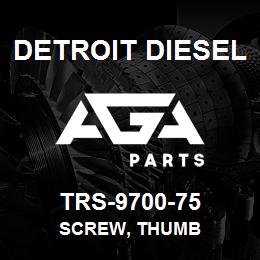 TRS-9700-75 Detroit Diesel Screw, Thumb | AGA Parts