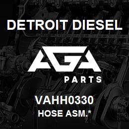 VAHH0330 Detroit Diesel Hose Asm.* | AGA Parts