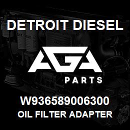 W936589006300 Detroit Diesel Oil Filter Adapter | AGA Parts