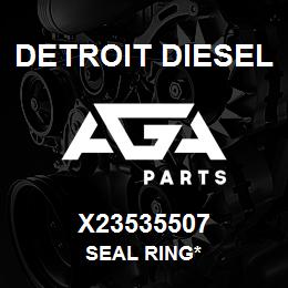 X23535507 Detroit Diesel Seal Ring* | AGA Parts