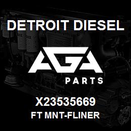 X23535669 Detroit Diesel Ft Mnt-Fliner | AGA Parts