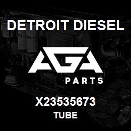 X23535673 Detroit Diesel Tube | AGA Parts