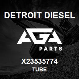 X23535774 Detroit Diesel Tube | AGA Parts