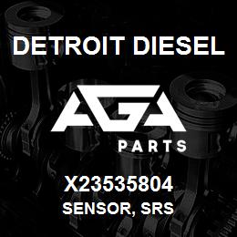 X23535804 Detroit Diesel Sensor, SRS | AGA Parts