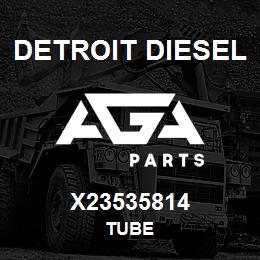 X23535814 Detroit Diesel Tube | AGA Parts