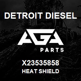 X23535858 Detroit Diesel Heat Shield | AGA Parts