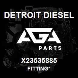 X23535885 Detroit Diesel Fitting* | AGA Parts