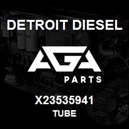 X23535941 Detroit Diesel Tube | AGA Parts