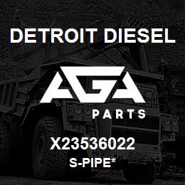 X23536022 Detroit Diesel S-Pipe* | AGA Parts