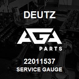 22011537 Deutz SERVICE GAUGE | AGA Parts