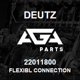 22011800 Deutz FLEXIBL CONNECTION | AGA Parts