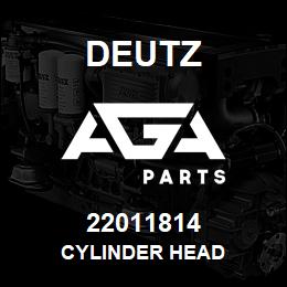 22011814 Deutz CYLINDER HEAD | AGA Parts