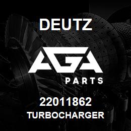 22011862 Deutz TURBOCHARGER | AGA Parts