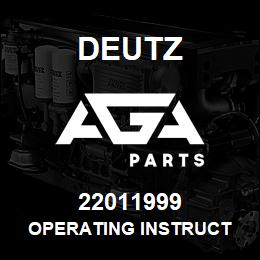 22011999 Deutz OPERATING INSTRUCT | AGA Parts