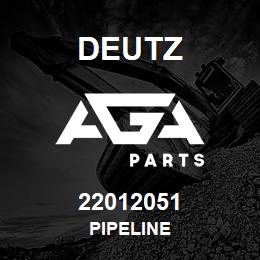 22012051 Deutz PIPELINE | AGA Parts