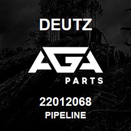 22012068 Deutz PIPELINE | AGA Parts