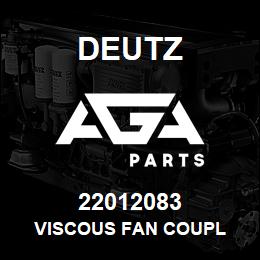 22012083 Deutz VISCOUS FAN COUPL | AGA Parts