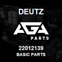 22012139 Deutz BASIC PARTS | AGA Parts