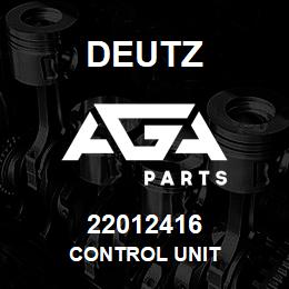 22012416 Deutz CONTROL UNIT | AGA Parts