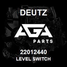 22012440 Deutz LEVEL SWITCH | AGA Parts