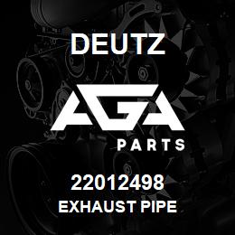 22012498 Deutz EXHAUST PIPE | AGA Parts