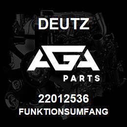 22012536 Deutz FUNKTIONSUMFANG | AGA Parts