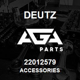 22012579 Deutz ACCESSORIES | AGA Parts