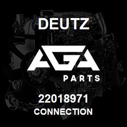 22018971 Deutz CONNECTION | AGA Parts