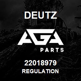 22018979 Deutz REGULATION | AGA Parts