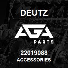 22019088 Deutz ACCESSORIES | AGA Parts