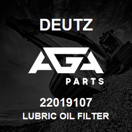 22019107 Deutz LUBRIC OIL FILTER | AGA Parts