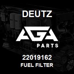 22019162 Deutz FUEL FILTER | AGA Parts