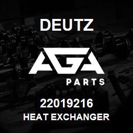 22019216 Deutz HEAT EXCHANGER | AGA Parts