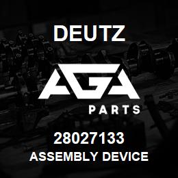 28027133 Deutz ASSEMBLY DEVICE | AGA Parts