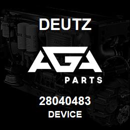 28040483 Deutz DEVICE | AGA Parts