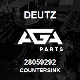 28059292 Deutz COUNTERSINK | AGA Parts