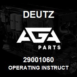 29001060 Deutz OPERATING INSTRUCT | AGA Parts