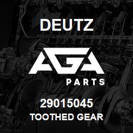 29015045 Deutz TOOTHED GEAR | AGA Parts