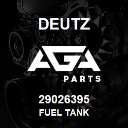 29026395 Deutz FUEL TANK | AGA Parts